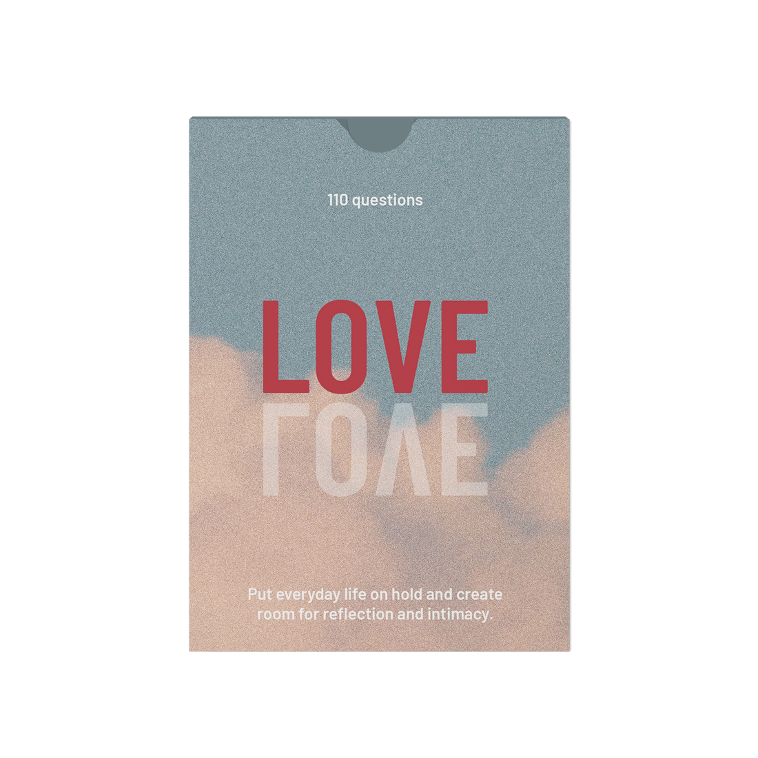 LOVE - Conversation cards that put everyday life on hold and create room for reflection and intimacy.